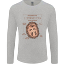 Anatomy of a Hedgehog Funny Mens Long Sleeve T-Shirt Sports Grey