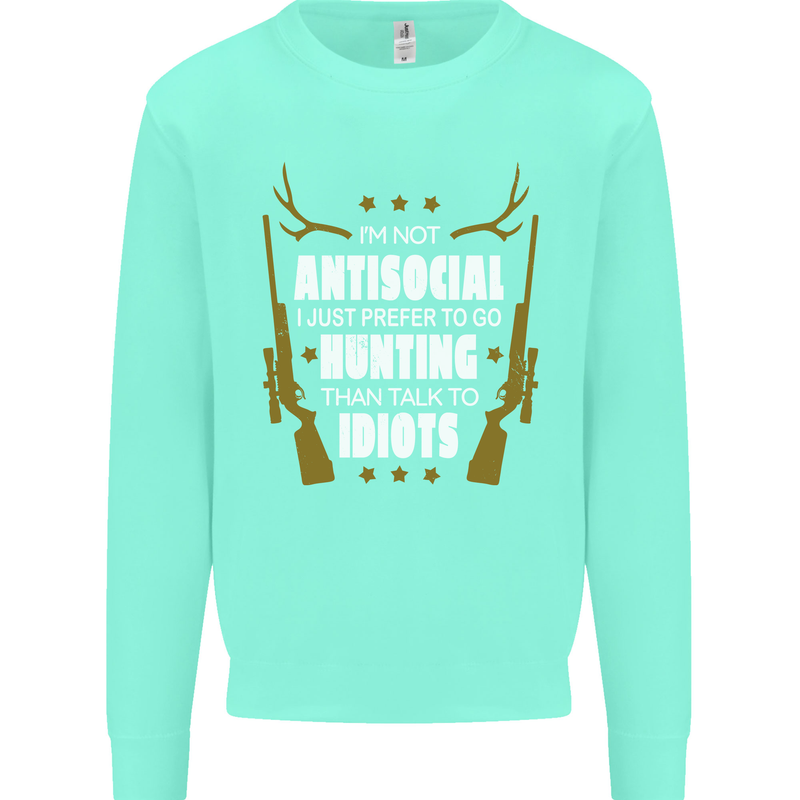 Antisocial I Prefer to Go Hunting Hunter Mens Sweatshirt Jumper Peppermint