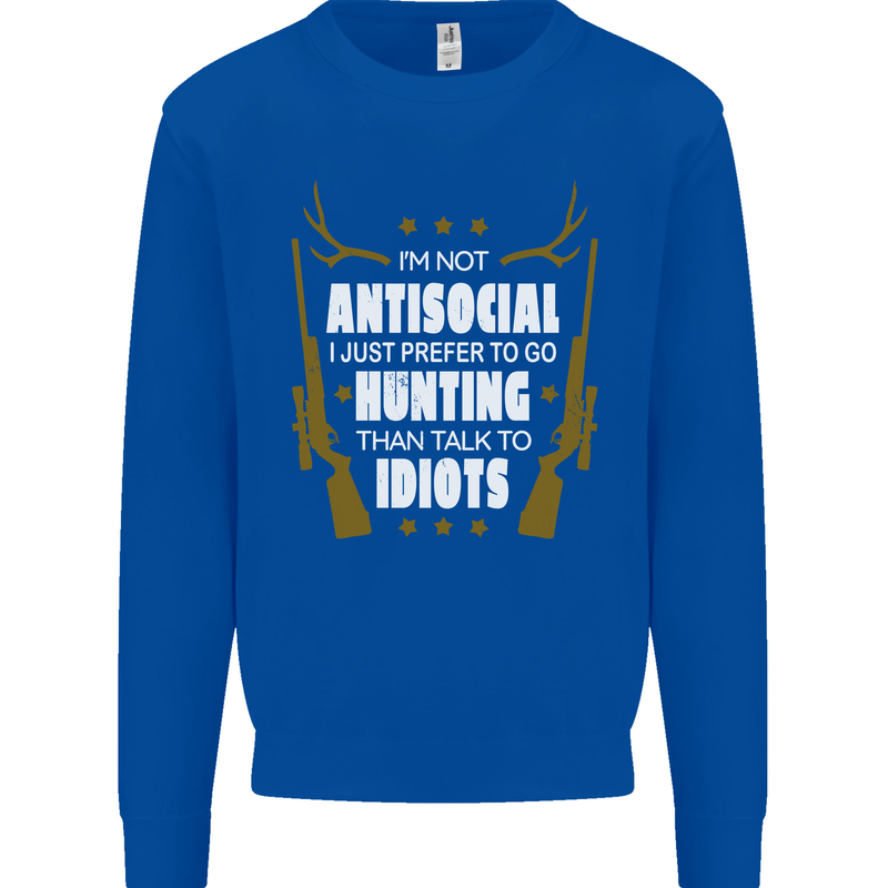 Antisocial I Prefer to Go Hunting Hunter Mens Sweatshirt Jumper Royal Blue