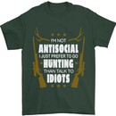 Antisocial I Prefer to Go Hunting Hunter Mens T-Shirt Cotton Gildan Forest Green