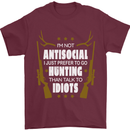 Antisocial I Prefer to Go Hunting Hunter Mens T-Shirt Cotton Gildan Maroon