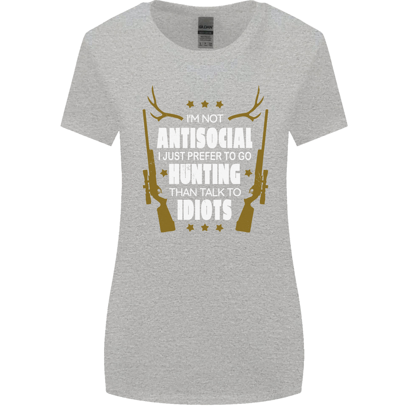Antisocial I Prefer to Go Hunting Hunter Womens Wider Cut T-Shirt Sports Grey