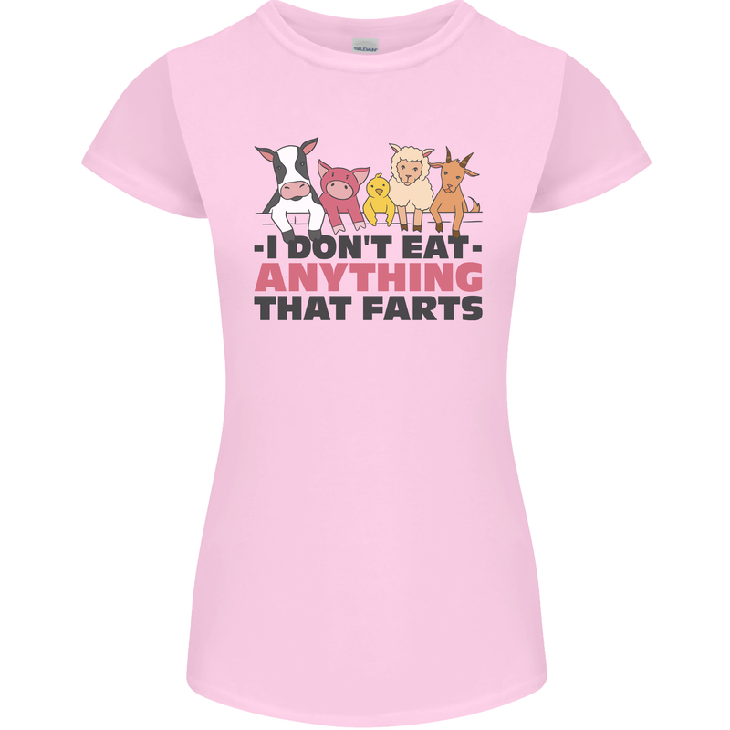 Anything That Farts Funny Vegan Vegetarian Womens Petite Cut T-Shirt Light Pink