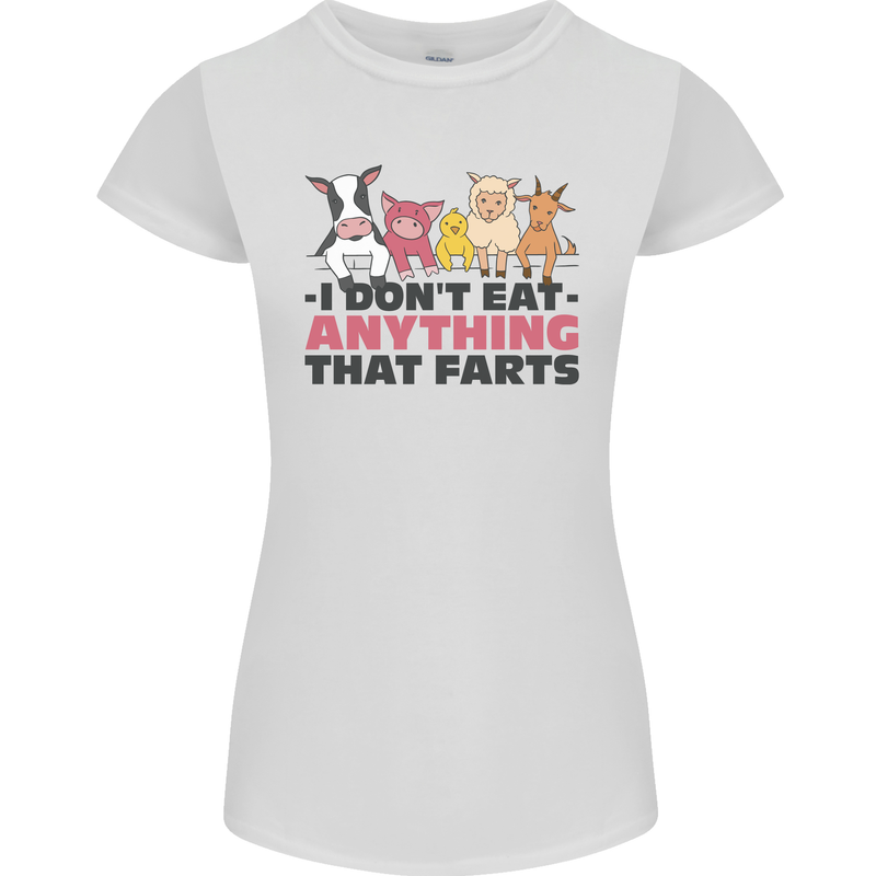 Anything That Farts Funny Vegan Vegetarian Womens Petite Cut T-Shirt White