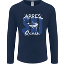 Apres Ski Queen Skiing Winter Sports Mens Long Sleeve T-Shirt Navy Blue