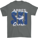 Apres Ski Queen Skiing Winter Sports Mens T-Shirt 100% Cotton Charcoal