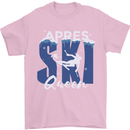 Apres Ski Queen Skiing Winter Sports Mens T-Shirt 100% Cotton Light Pink