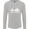 Are We Nearly there Yet? Funny Christmas Mens Long Sleeve T-Shirt Sports Grey