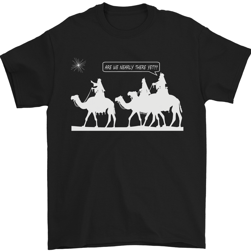 Are We Nearly there Yet? Funny Christmas Mens T-Shirt Cotton Gildan Black