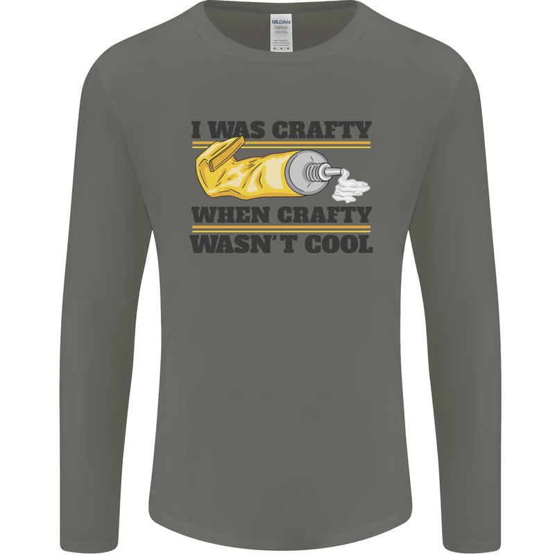 Arts and Crafts Funny Crafty Art Artist Mens Long Sleeve T-Shirt Charcoal