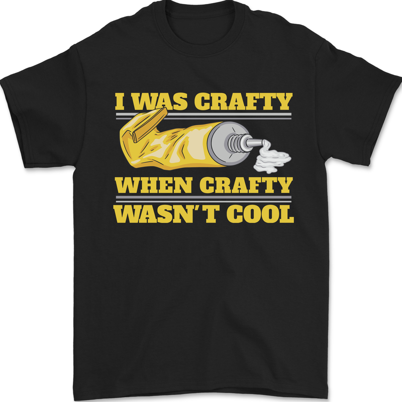 Arts and Crafts Funny Crafty Artist Art Mens T-Shirt 100% Cotton Black