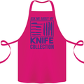 Ask About My Knife Collection Funny Chef Cotton Apron 100% Organic Pink