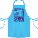 Ask About My Knife Collection Funny Chef Cotton Apron 100% Organic Turquoise