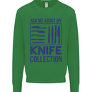 Ask About My Knife Collection Funny Chef Kids Sweatshirt Jumper Irish Green