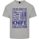 Ask About My Knife Collection Funny Chef Mens Cotton T-Shirt Tee Top Sports Grey