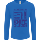 Ask About My Knife Collection Funny Chef Mens Long Sleeve T-Shirt Royal Blue