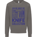 Ask About My Knife Collection Funny Chef Mens Sweatshirt Jumper Charcoal