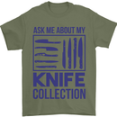 Ask About My Knife Collection Funny Chef Mens T-Shirt 100% Cotton Military Green