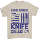 Ask About My Knife Collection Funny Chef Mens T-Shirt 100% Cotton Sand