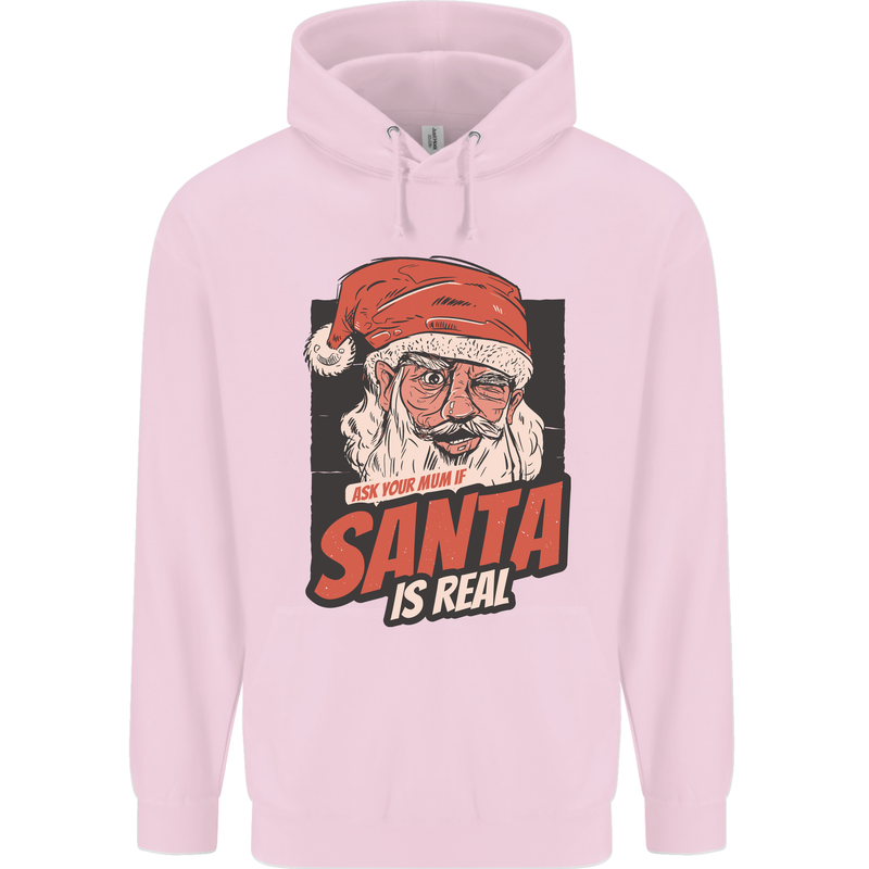 Ask Your Mum If Santa Real Funny Christmas Childrens Kids Hoodie Light Pink
