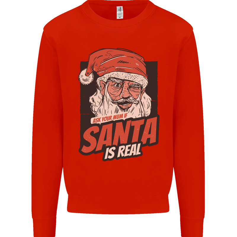 Ask Your Mum If Santa Real Funny Christmas Mens Sweatshirt Jumper Bright Red