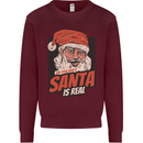 Ask Your Mum If Santa Real Funny Christmas Mens Sweatshirt Jumper Maroon