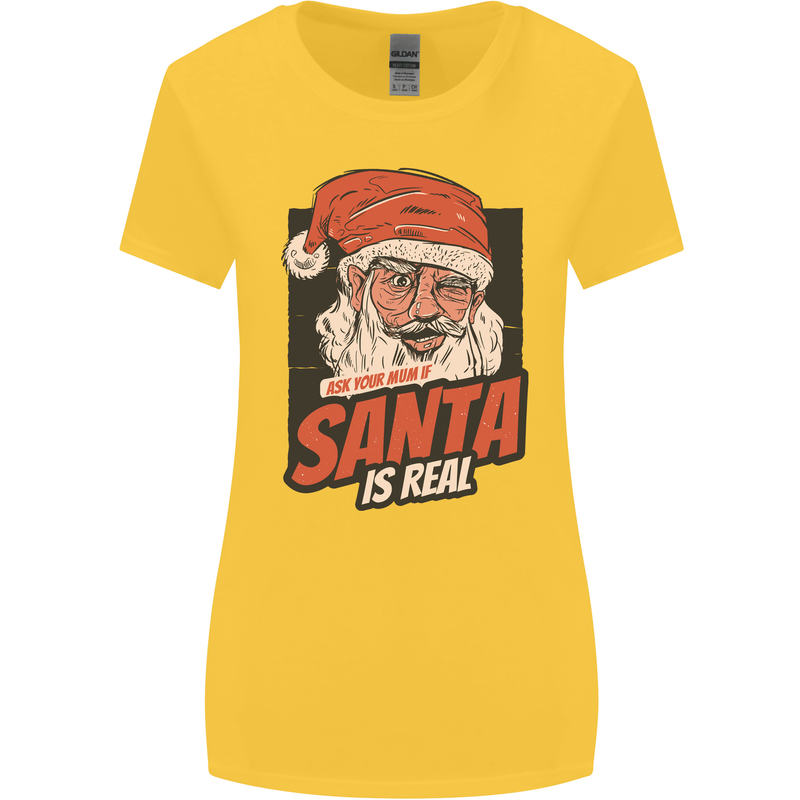 Ask Your Mum If Santa Real Funny Christmas Womens Wider Cut T-Shirt Yellow