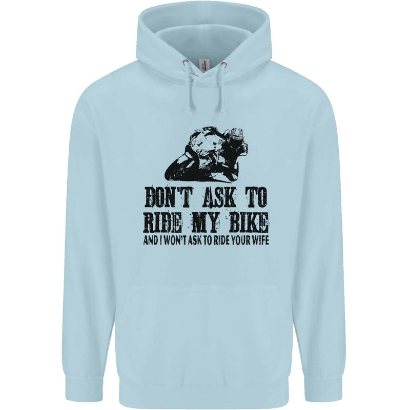 Ask to Ride My Biker Motorbike Motorcycle Childrens Kids Hoodie Light Blue
