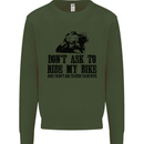 Ask to Ride My Biker Motorbike Motorcycle Kids Sweatshirt Jumper Forest Green