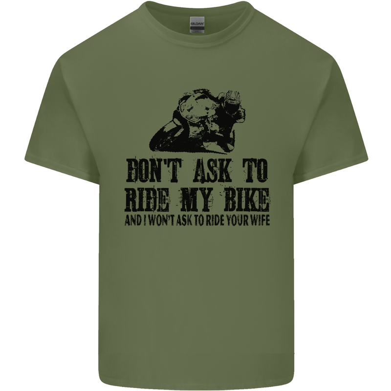 Ask to Ride My Biker Motorbike Motorcycle Mens Cotton T-Shirt Tee Top Military Green