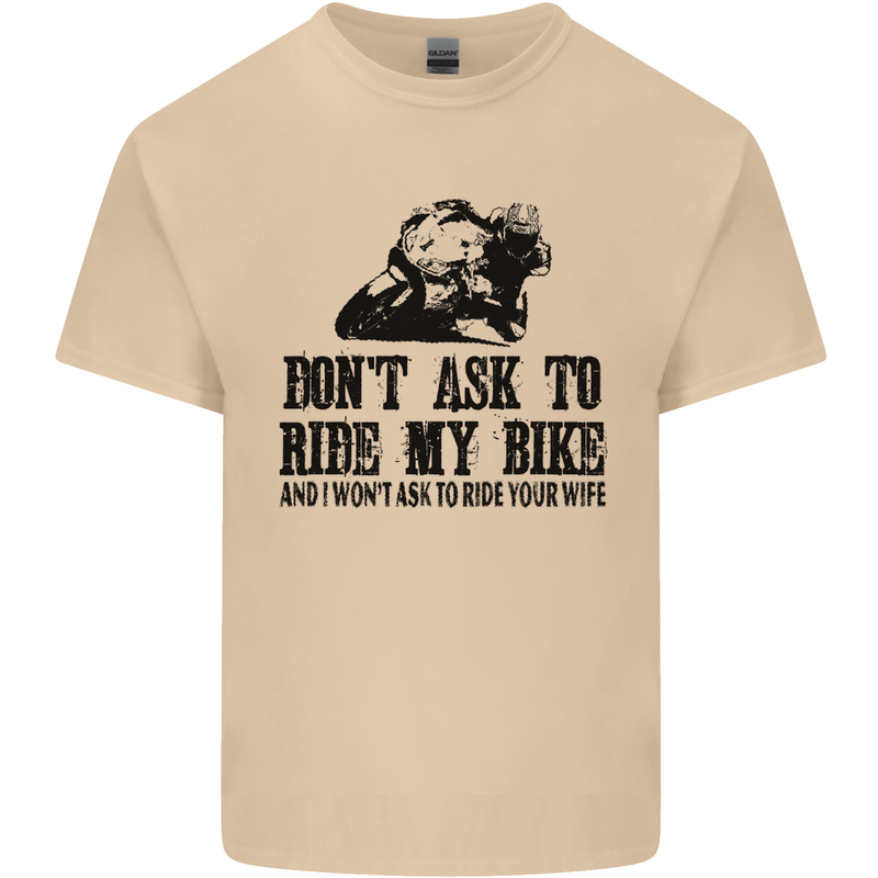 Ask to Ride My Biker Motorbike Motorcycle Mens Cotton T-Shirt Tee Top Sand