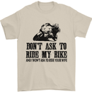 Ask to Ride My Biker Motorbike Motorcycle Mens T-Shirt Cotton Gildan Sand