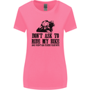 Ask to Ride My Biker Motorbike Motorcycle Womens Wider Cut T-Shirt Azalea