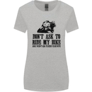Ask to Ride My Biker Motorbike Motorcycle Womens Wider Cut T-Shirt Sports Grey