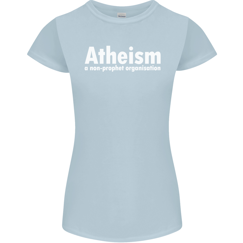 Atheism a Non Profit Organisation Atheist Womens Petite Cut T-Shirt Light Blue