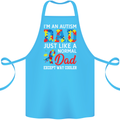 Autism Dad Autistic Fathers Day ASD Cotton Apron 100% Organic Turquoise