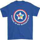 Autism Is My Superpower Autistic Mens T-Shirt Cotton Gildan Royal Blue