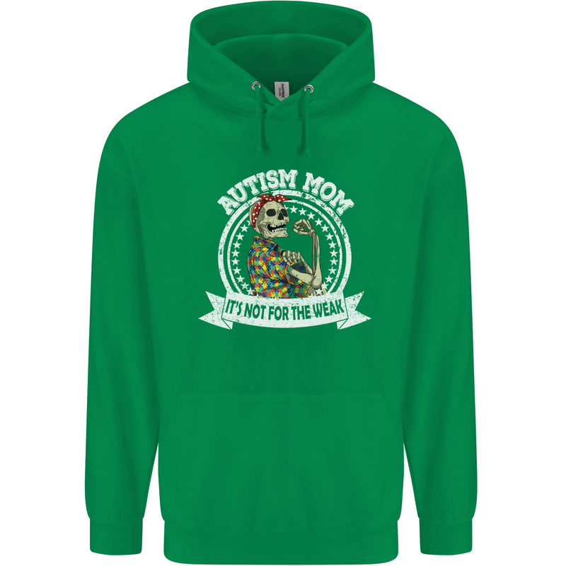 Autism Mom It's Not for the Weak Autistic Mens 80% Cotton Hoodie Irish Green