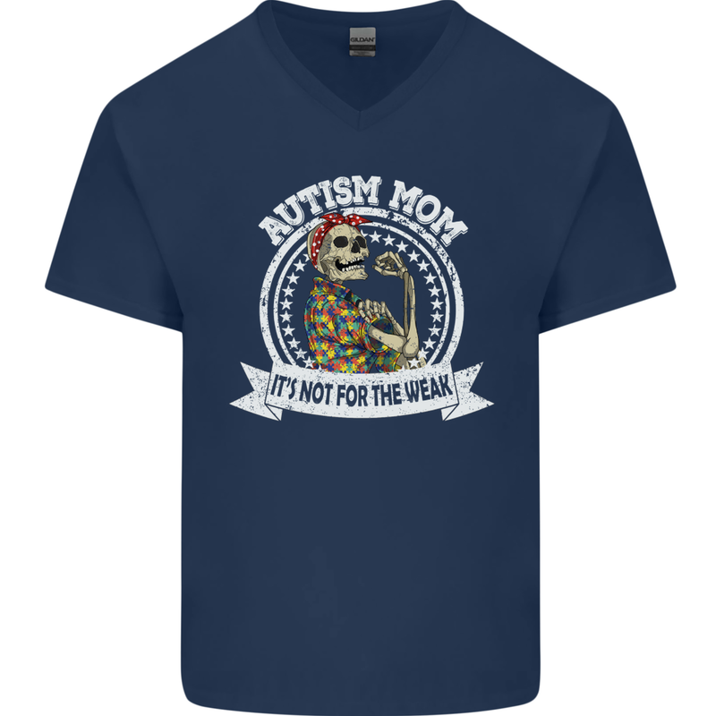 Autism Mom It's Not for the Weak Autistic Mens V-Neck Cotton T-Shirt Navy Blue