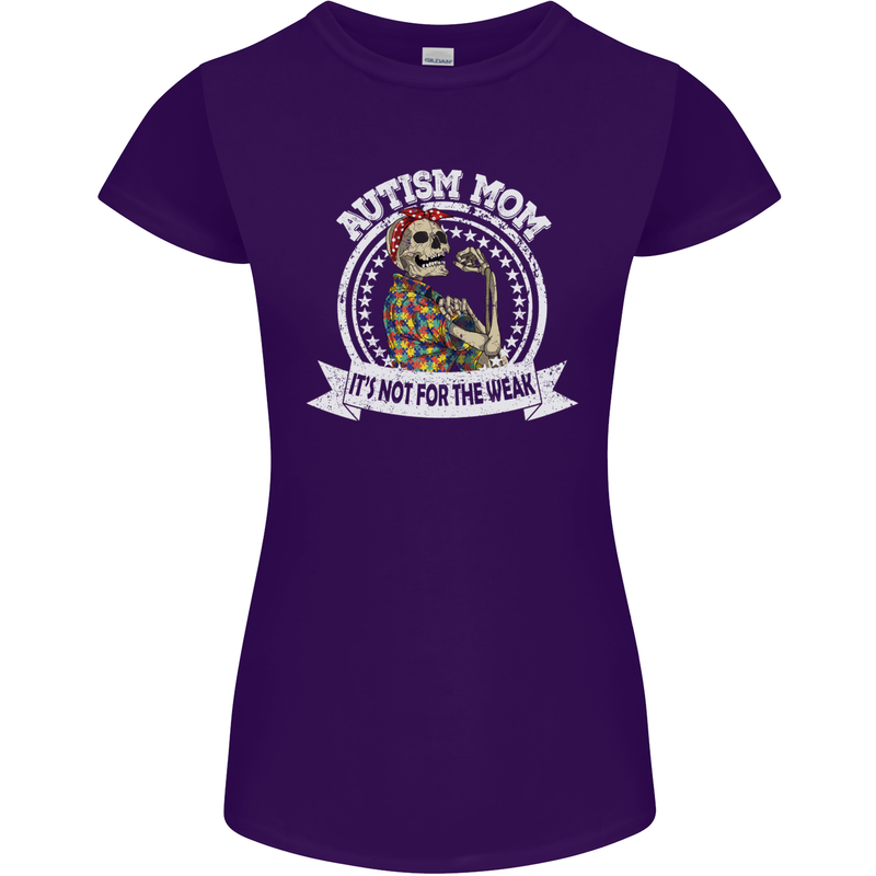 Autism Mom It's Not for the Weak Autistic Womens Petite Cut T-Shirt Purple