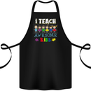 Autism Teacher I Teach Awesome Kid Autistic Cotton Apron 100% Organic Black