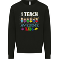Autism Teacher I Teach Awesome Kid Autistic Mens Sweatshirt Jumper Black