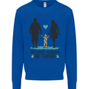 Autism We Will Always Be There Autistic Kids Sweatshirt Jumper Royal Blue