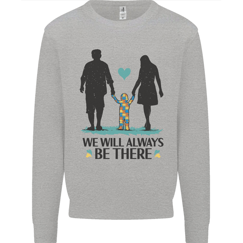 Autism We Will Always Be There Autistic Kids Sweatshirt Jumper Sports Grey