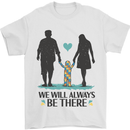 Autism We Will Always Be There Autistic Mens T-Shirt 100% Cotton White