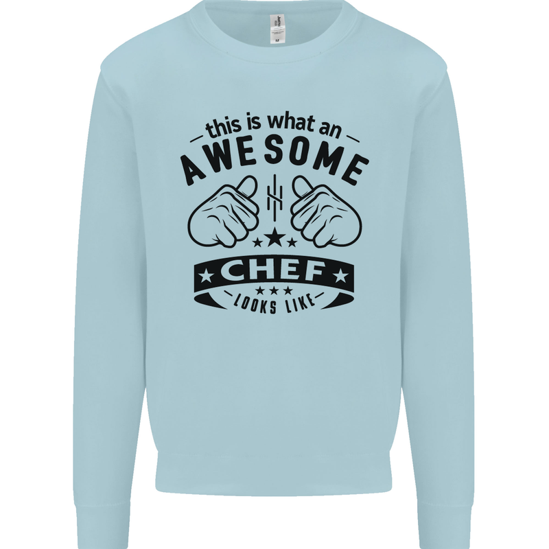 Awesome Chef Looks Like Funny Cooking Kids Sweatshirt Jumper Light Blue
