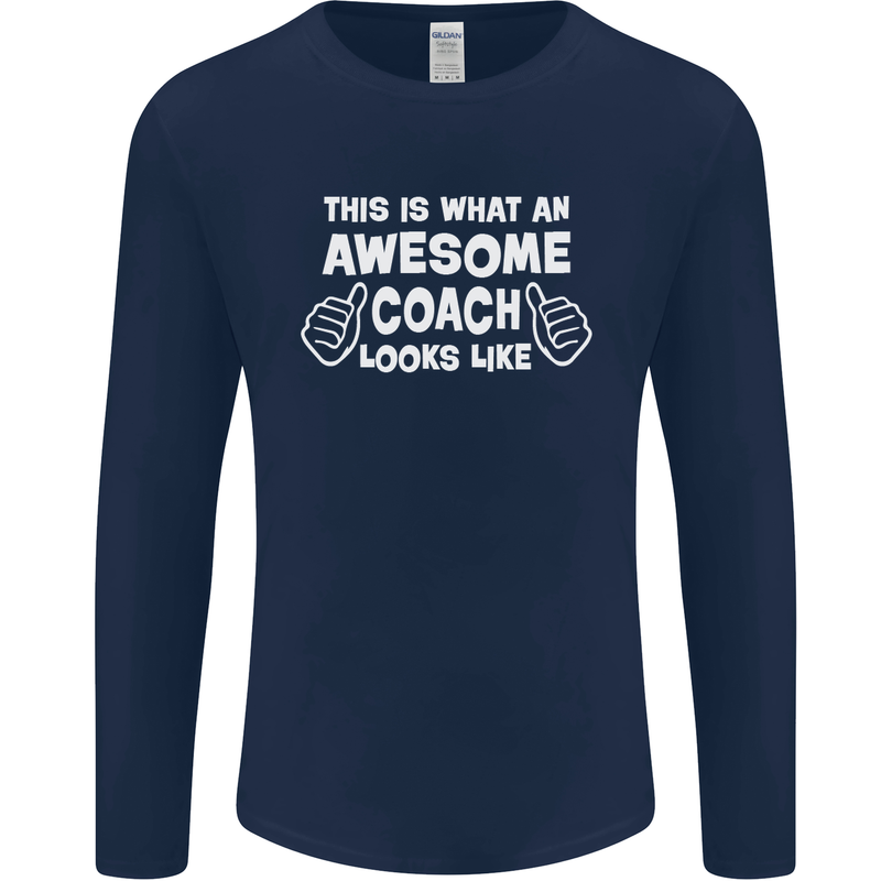 Awesome Coach Rugby Football Tennis Mens Long Sleeve T-Shirt Navy Blue