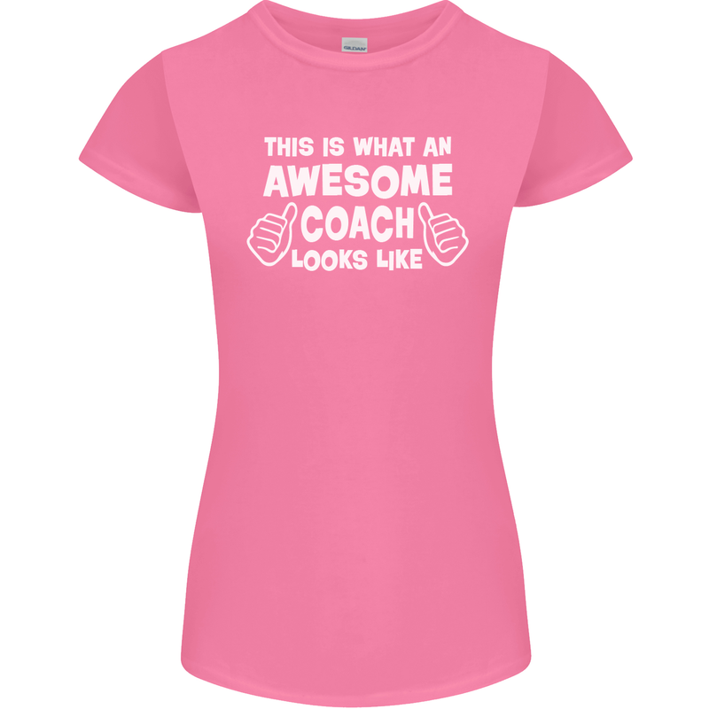 Awesome Coach Rugby Football Tennis Womens Petite Cut T-Shirt Azalea
