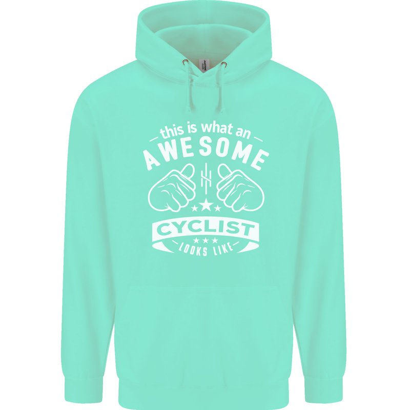 Awesome Cyclist Looks Like This Cycling Childrens Kids Hoodie Peppermint