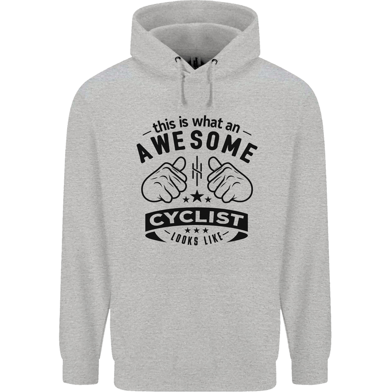 Awesome Cyclist Looks Like This Cycling Mens 80% Cotton Hoodie Sports Grey